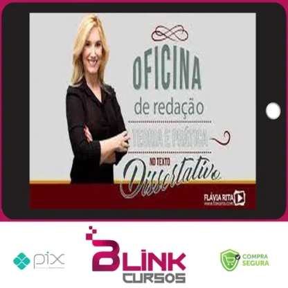 Oficina de Redação e Teoria Texto Dissertativo - Flávia Rita