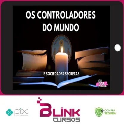 Os Controladores Do Mundo - Débora G. Barbosa
