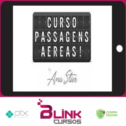 Passagens Aéreas - Ana Stier