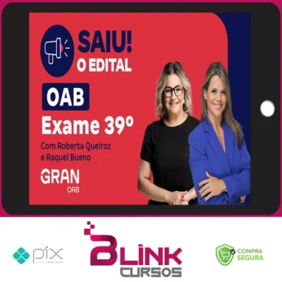 1ª Fase OAB XXXIX 39º Exame: Preparação Total - Gran Cursos Online