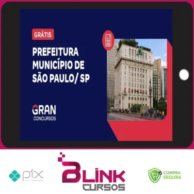 Prefeitura do Município de São Paulo, SP: Fiscal de Posturas Municipais (Pós-Edital) - Gran Cursos Online