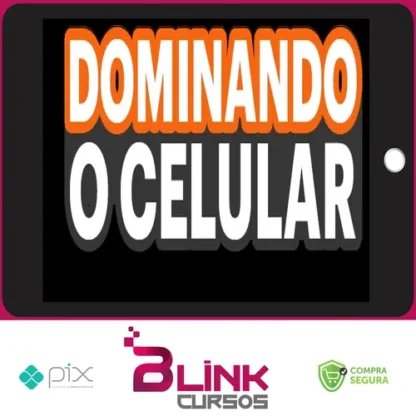 Dominando o Celular - Creator Factory