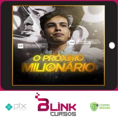 O Próximo Milionário - Thiago Hora