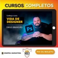 Vida De Designer Photoshop E Social Media – Diego Brandão